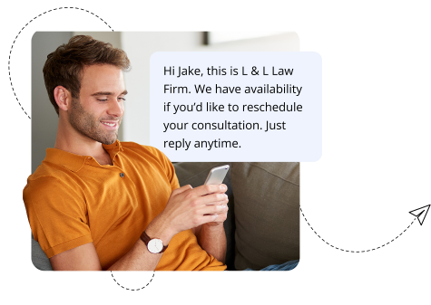 Text messages to reschedule for law firms